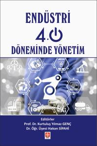 Endüstri 4.0 Döneminde Yönetim Kurtuluş