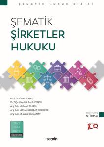 Şematik Şirketler Hukuku