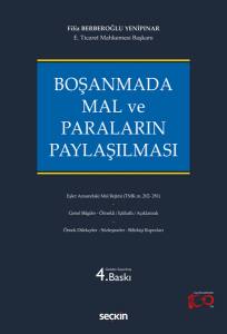 Boşanmada Mal Ve Paraların Paylaşılması