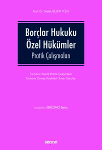 Borçlar Hukuku Özel Hükümler Pratik Çalışmaları