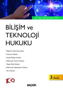 Bilişim Ve Teknoloji Hukuku