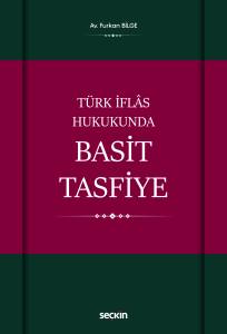 Türk İflâs Hukukunda Basit Tasfiye