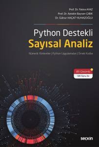 Python Destekli Sayısal Analiz Nümerik Yöntemler ¦ Python Uygulamaları ¦ Örnek Kodlar