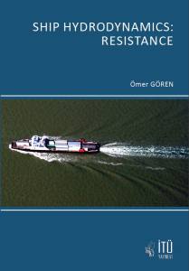 Shıp Hydrodynamıcs: Resıstance