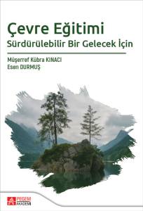 Çevre Eğitimi Sürdürülebilir Bir Gelecek İçin