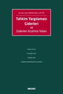 Tahkim Yargılaması Giderleri Ve Giderleri Azaltma Yolları