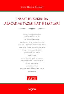 İnşaat Hukukunda Alacak Ve Tazminat Hesapları