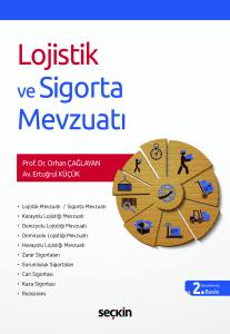 Lojistik Ve Sigorta Mevzuatı