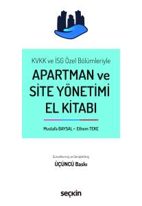 Kvkk Ve İsg Özel Bölümleriyle Apartman Ve Site Yönetimi El Kitabı