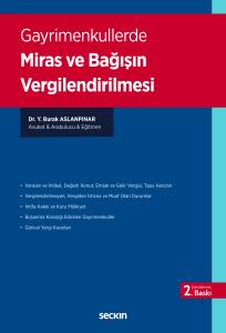 Gayrimenkullerde Miras Ve Bağışın Vergilendirilmesi
