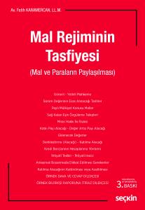 Mal Rejiminin Tasfiyesi (Mal Ve Paraların Paylaşılması)