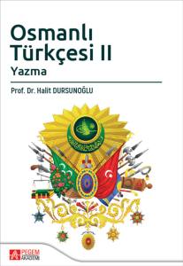 Osmanlı Türkçesi 2 Yazma
