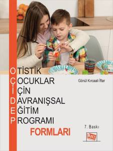 Otistik Çocuklar İçin Davranışsal Eğitim Programı Formları