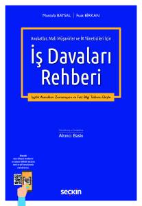 Avukatlar, Mali Müşavirler Ve İk Yöneticileri İçin İş Davaları Rehberi