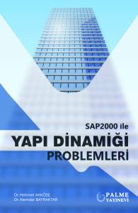 Sap2000 İle Yapı Dinamiği Problemleri