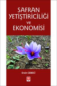 Safran Yetiştiriciliği Ve Ekonomisi