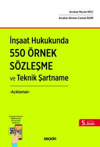 İnşaat Hukukunda 550 Örnek Sözleşme Ve Teknik Şartname