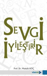Sevgi İyileştirir