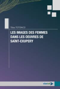 Les İmages Des Femmes Dans Les Oeuvres De Saint-Exupery