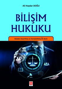 Bilişim Hukuku Ali Haydar Doğu