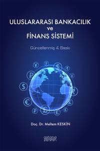 Uluslararası Bankacılık Ve Finans Sistemi (4. Baskı)
