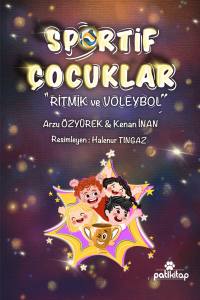 Sportif Çocuklar - Ritmik Ve Voleybol