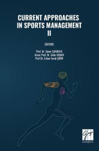 Current Approaches In Sports Management – Iı