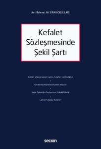 Kefalet Sözleşmesinde Şekil Şartı