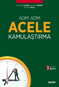 Adım Adım Acele Kamulaştırma