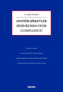 Anonim Şirketler Hukukunda Uyum (Compliance)