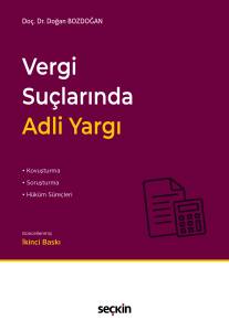 Vergi Su&ccedil;larında Adli Yargı