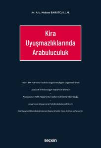 Kira Uyuşmazlıklarında Arabuluculuk