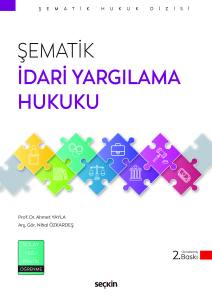 Şematik İdari Yargılama Hukuku