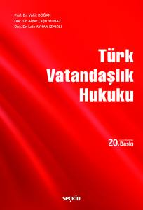 T&uuml;rk Vatandaşlık Hukuku