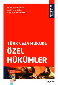 T&uuml;rk Ceza Hukuku &Ouml;zel H&uuml;k&uuml;mler
