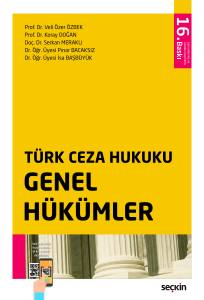 T&uuml;rk Ceza Hukuku Genel H&uuml;k&uuml;mler