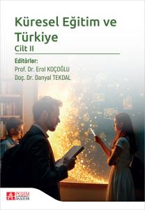 K&uuml;resel Eğitim Ve T&uuml;rkiye Cilt Iı