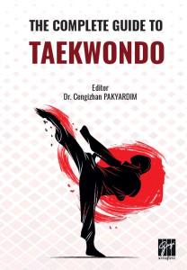 The Complete Guıde To Taekwondo