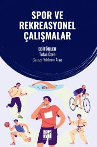 Spor Ve Rekreasyonel &Ccedil;alışmalar