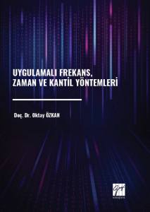 Uygulamalı Frekans, Zaman Ve Kantil Y&ouml;ntemleri