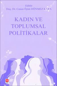 Kadın Ve Toplumsal Politikalar