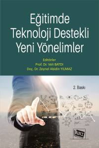 EğitimdeTeknoloji DestekliYeni Y&ouml;nelimler
