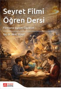 Seyret Filmi- &Ouml;ğren Dersi Filmlerle Eğitim-&Ouml;ğretim