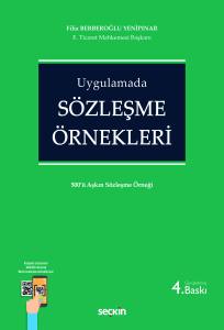 Uygulamada S&ouml;zleşme &Ouml;rnekleri