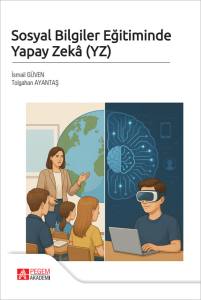 Sosyal Bilgiler Eğitiminde Yapay Zek&acirc; (Yz)