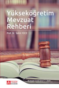 Y&uuml;ksek&ouml;ğretim Mevzuat Rehberi