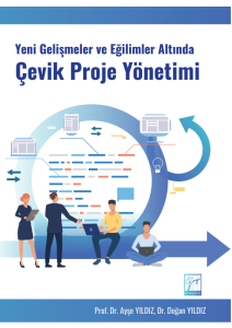 Yeni Gelişmeler Ve Eğilimler Altında &Ccedil;evik Proje Y&ouml;netimi