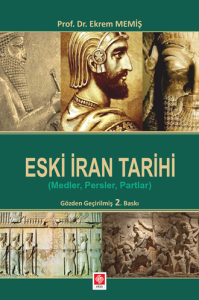Eski İran Tarihi (Medler,Persler,Partlar)