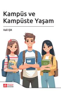 Kamp&uuml;s Ve Kamp&uuml;ste Yaşam