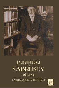 Kalkandelenli Sabr&icirc; Bey D&icirc;v&acirc;nı
